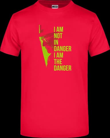 Breaking Bad I Am The Danger T-Shirt - Rot